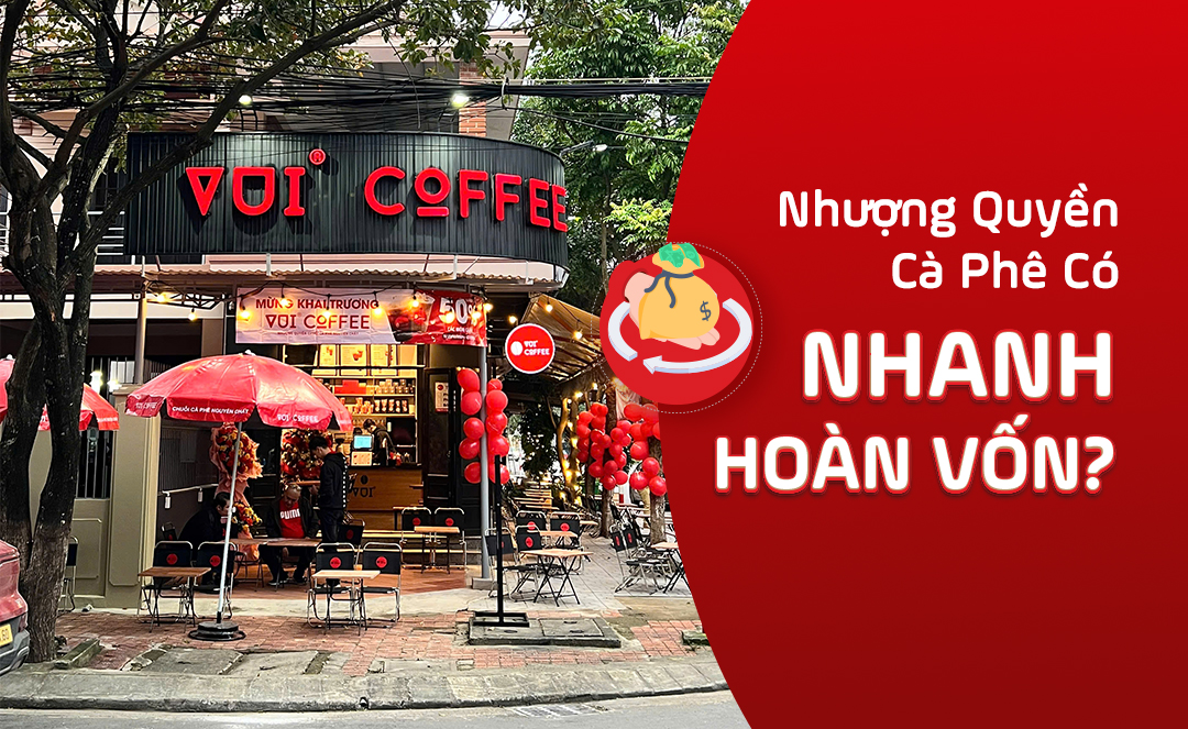 Nhuong Quyen Cafe Giup Rut Ngan Thoi Gian Hoan Von Nhu The Nao