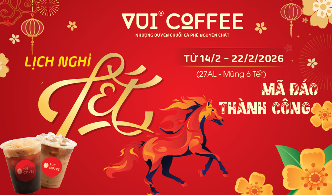 Vui coffee lịch nghỉ Tết 2026